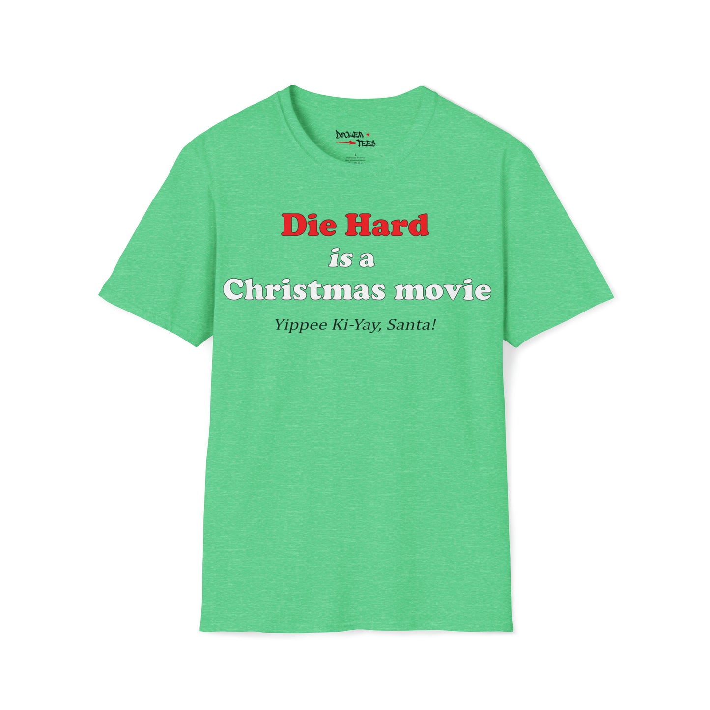 Die Hard is a Christmas Movie T-Shirt