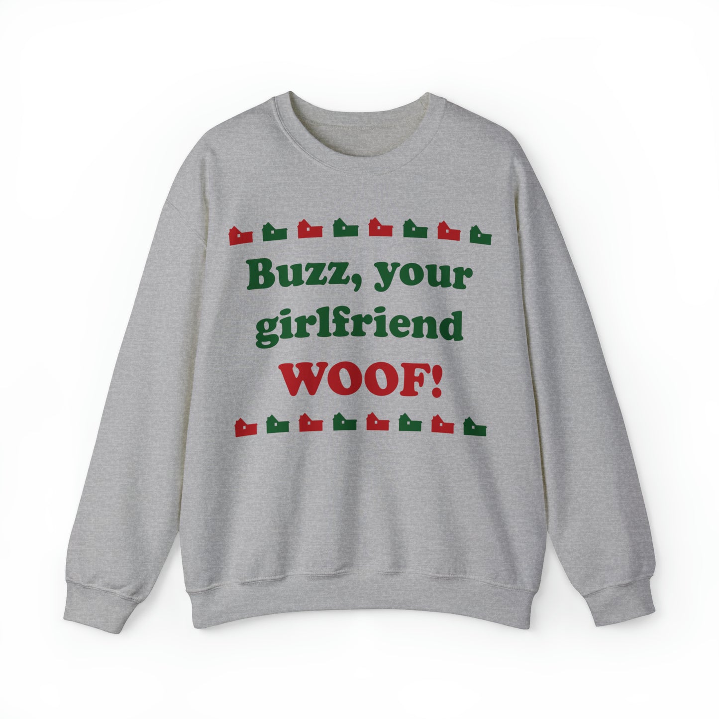 Home Alone - Buzz Your Girlfriend Crewneck Sweatshirt