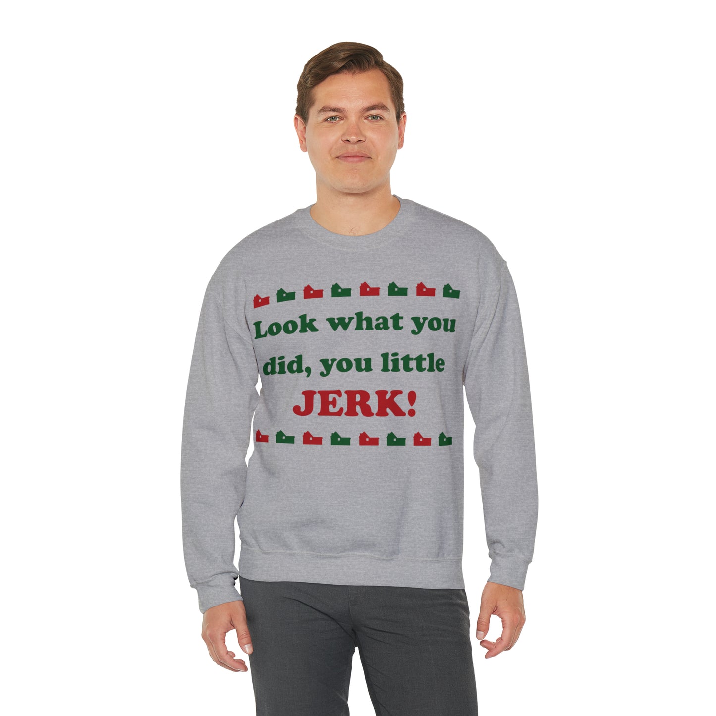 Home Alone - Look What You Did You Little Jerk Crewneck Sweatshirt