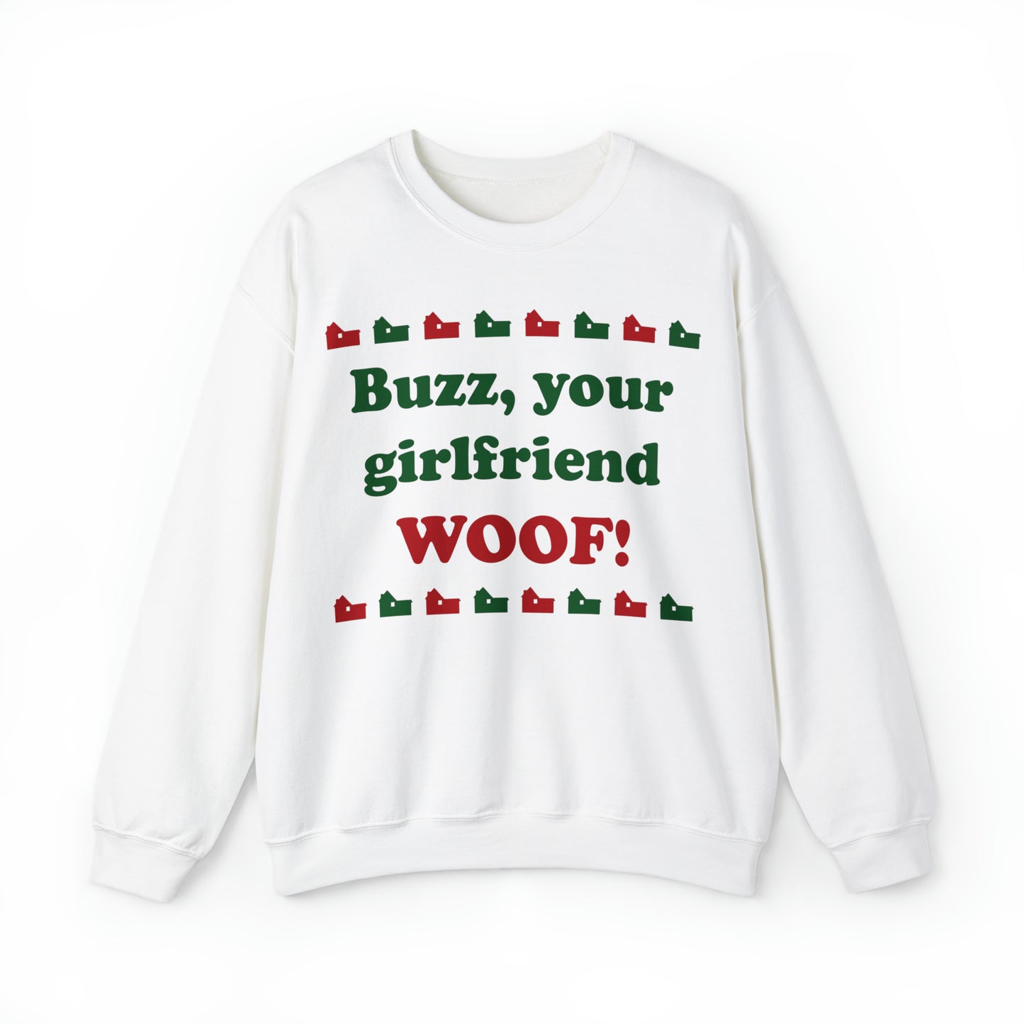 Home Alone - Buzz Your Girlfriend Crewneck Sweatshirt