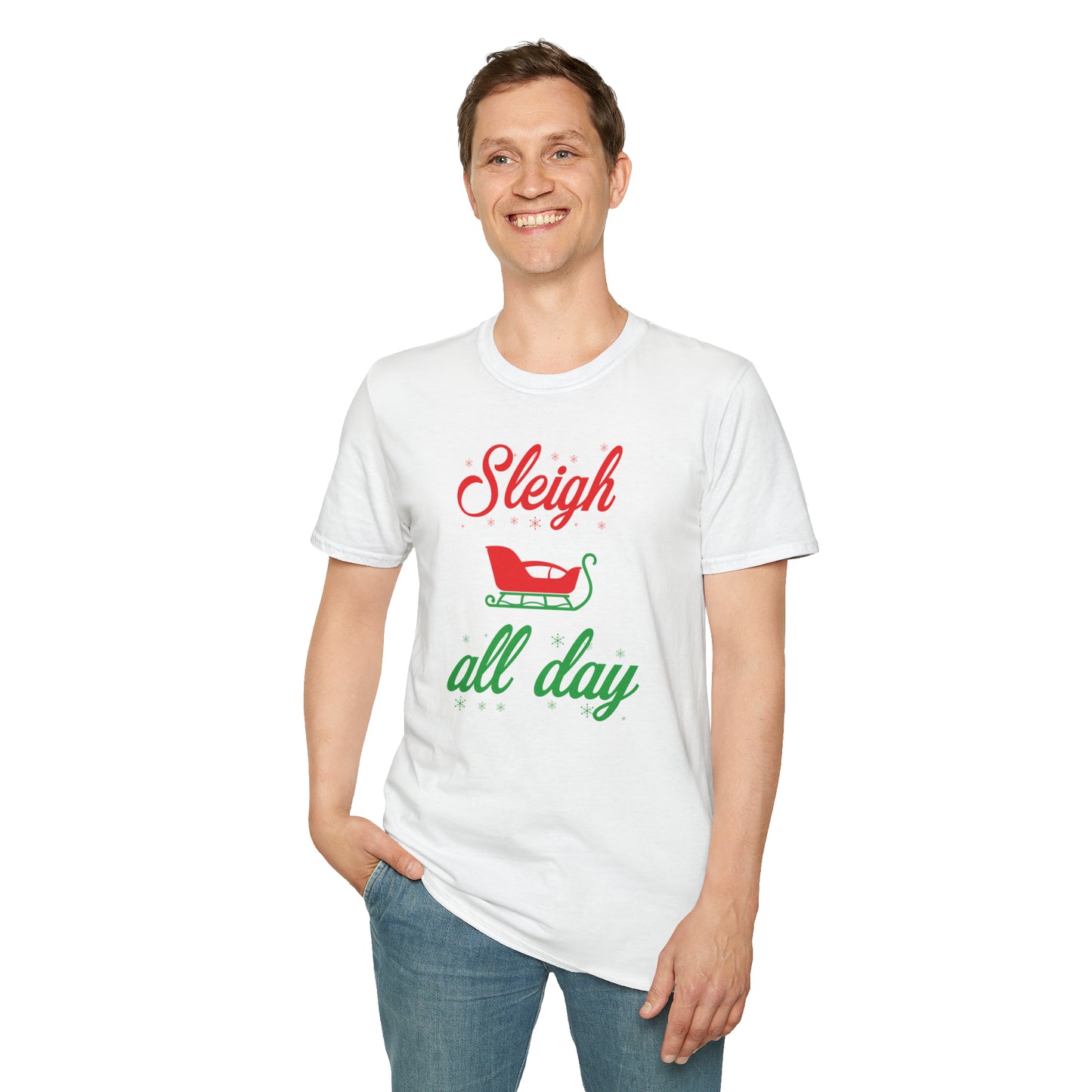 Sleigh All Day T-Shirt