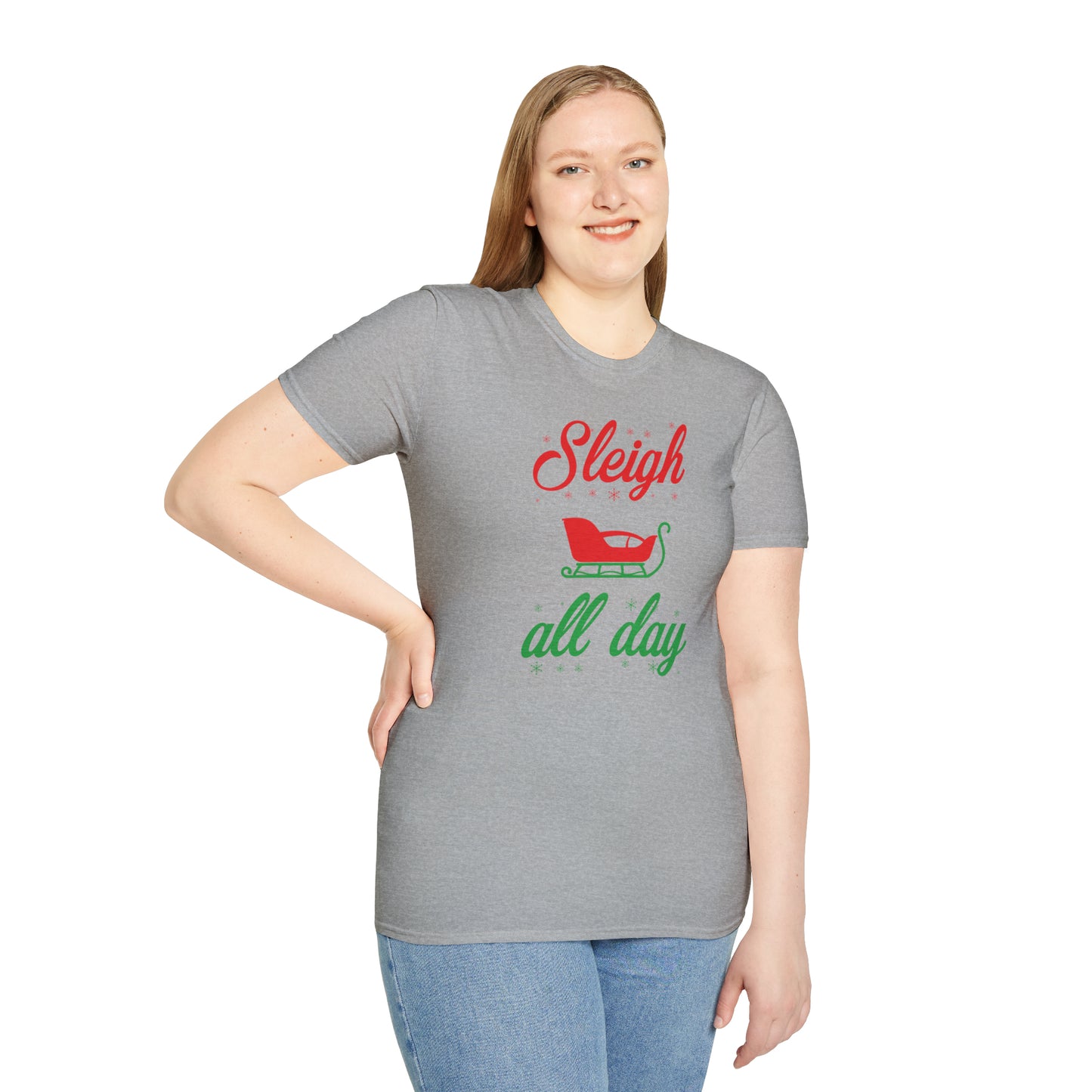 Sleigh All Day T-Shirt